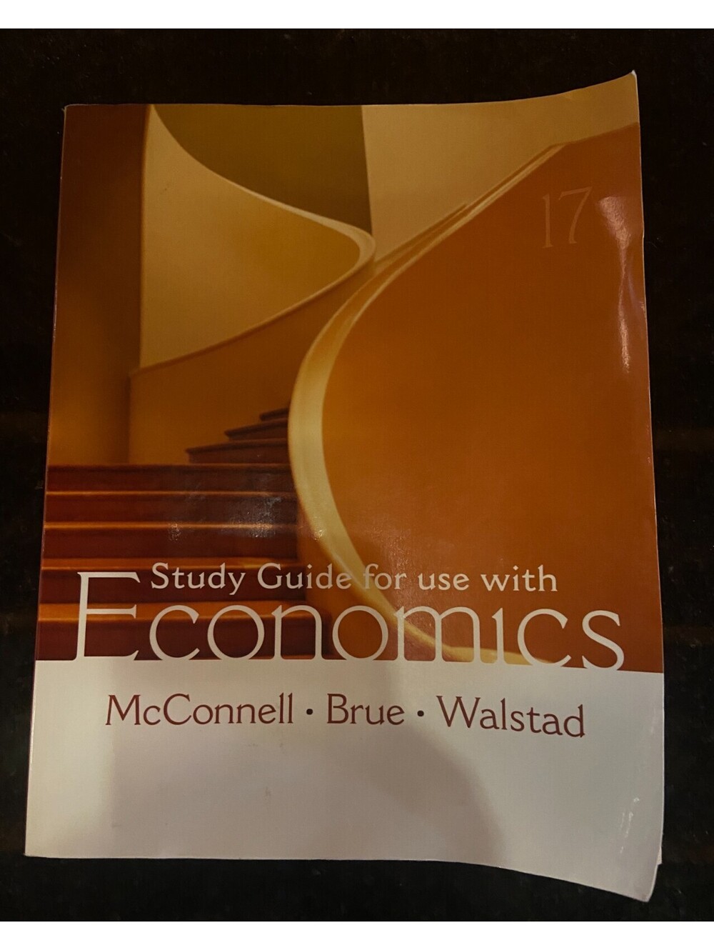Study Guide For Use With Economics by Walstad Brue and Campbell R. McConnell